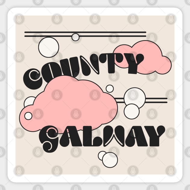 County Galway - Original Retro Styled Design Sticker by feck!